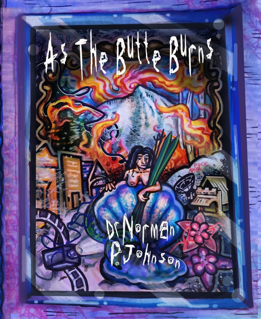 As the Butte Burns